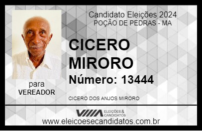 Candidato CICERO MIRORO 2024 - POÇÃO DE PEDRAS - Eleições