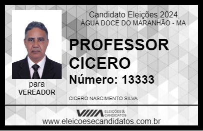 Candidato PROFESSOR CICERO 2024 - ÁGUA DOCE DO MARANHÃO - Eleições