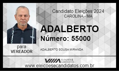 Candidato ADALBERTO 2024 - CAROLINA - Eleições