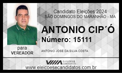 Candidato ANTONIO CIPÓ 2024 - SÃO DOMINGOS DO MARANHÃO - Eleições