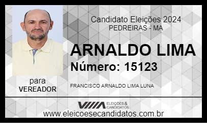 Candidato ARNALDO LIMA 2024 - PEDREIRAS - Eleições