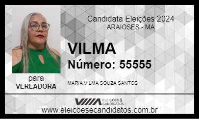 Candidato VILMA 2024 - ARAIOSES - Eleições