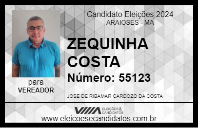 Candidato ZEQUINHA COSTA 2024 - ARAIOSES - Eleições