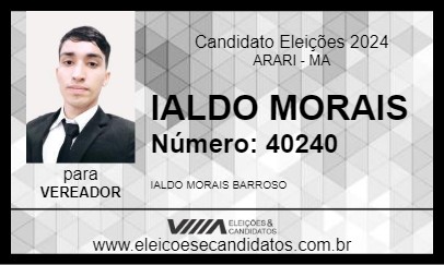 Candidato IALDO MORAIS 2024 - ARARI - Eleições