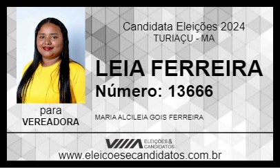 Candidato LEIA FERREIRA 2024 - TURIAÇU - Eleições