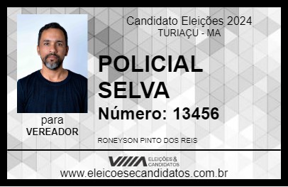 Candidato POLICIAL SELVA 2024 - TURIAÇU - Eleições