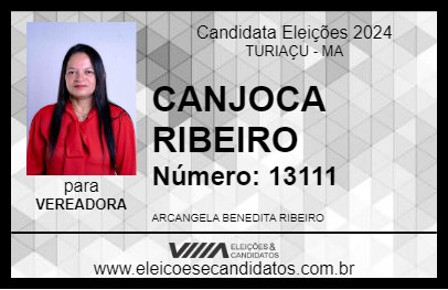 Candidato CANJOCA RIBEIRO 2024 - TURIAÇU - Eleições