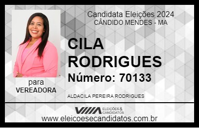 Candidato CILA RODRIGUES 2024 - CÂNDIDO MENDES - Eleições