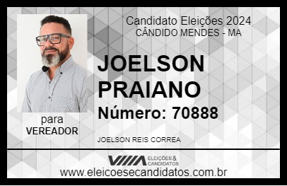 Candidato JOELSON PRAIANO 2024 - CÂNDIDO MENDES - Eleições