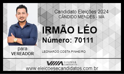 Candidato IRMÃO LÉO 2024 - CÂNDIDO MENDES - Eleições