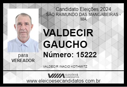 Candidato VALDECIR GAUCHO 2024 - SÃO RAIMUNDO DAS MANGABEIRAS - Eleições