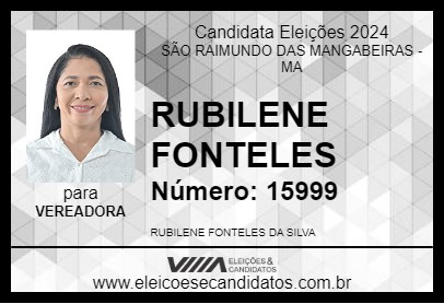 Candidato RUBILENE FONTELES 2024 - SÃO RAIMUNDO DAS MANGABEIRAS - Eleições