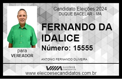 Candidato FERNANDO DA IDALICE 2024 - DUQUE BACELAR - Eleições