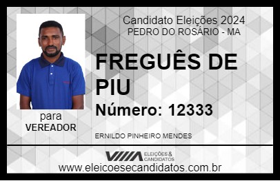 Candidato FREGUÊS DE PIU 2024 - PEDRO DO ROSÁRIO - Eleições