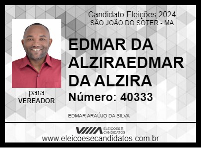 Candidato EDMAR DA ALZIRAEDMAR DA ALZIRA 2024 - SÃO JOÃO DO SOTER - Eleições