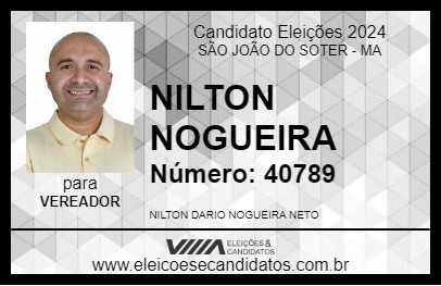 Candidato NILTON NOGUEIRA 2024 - SÃO JOÃO DO SOTER - Eleições