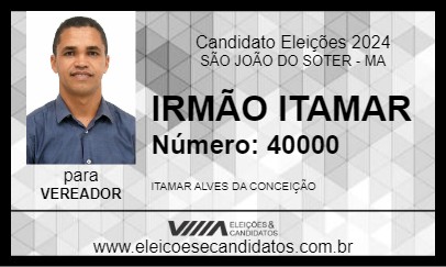 Candidato IRMÃO ITAMAR 2024 - SÃO JOÃO DO SOTER - Eleições