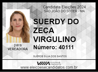 Candidato SUERDY DO ZECA VIRGULINO 2024 - SÃO JOÃO DO SOTER - Eleições