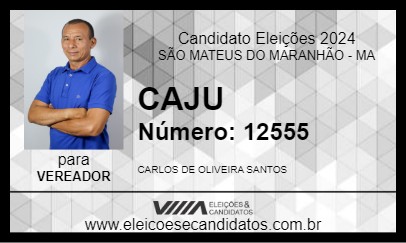 Candidato CAJU 2024 - SÃO MATEUS DO MARANHÃO - Eleições