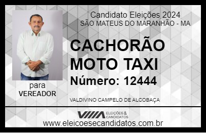 Candidato CACHORÃO MOTO TAXI 2024 - SÃO MATEUS DO MARANHÃO - Eleições