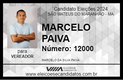 Candidato MARCELO PAIVA 2024 - SÃO MATEUS DO MARANHÃO - Eleições