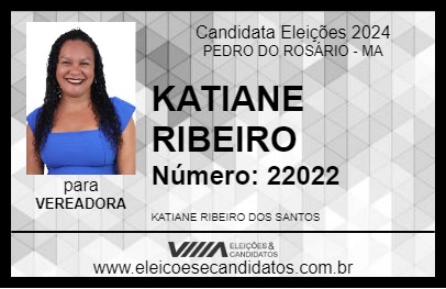 Candidato KATIANE RIBEIRO 2024 - PEDRO DO ROSÁRIO - Eleições