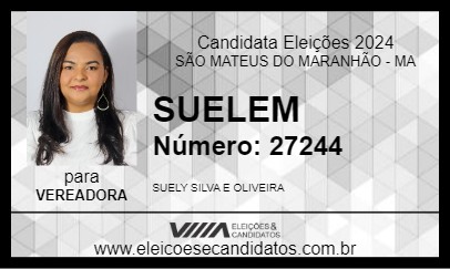 Candidato SUELEM 2024 - SÃO MATEUS DO MARANHÃO - Eleições