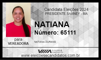 Candidato NATIANA 2024 - PRESIDENTE SARNEY - Eleições