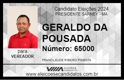 Candidato GERALDO DA POUSADA 2024 - PRESIDENTE SARNEY - Eleições