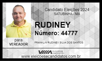 Candidato RUDINEY 2024 - SATUBINHA - Eleições