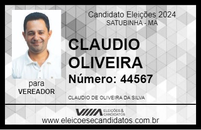 Candidato CLAUDIO OLIVEIRA 2024 - SATUBINHA - Eleições