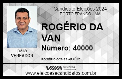 Candidato ROGÉRIO DA VAN 2024 - PORTO FRANCO - Eleições