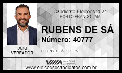 Candidato RUBENS DE SÁ 2024 - PORTO FRANCO - Eleições