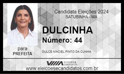 Candidato DULCINHA 2024 - SATUBINHA - Eleições