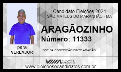 Candidato ARAGÃOZINHO 2024 - SÃO MATEUS DO MARANHÃO - Eleições