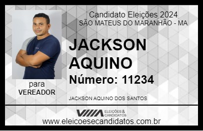 Candidato JACKSON AQUINO 2024 - SÃO MATEUS DO MARANHÃO - Eleições