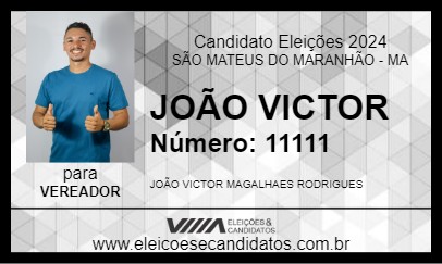 Candidato JOÃO VICTOR 2024 - SÃO MATEUS DO MARANHÃO - Eleições