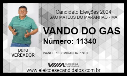 Candidato VANDO DO GAS 2024 - SÃO MATEUS DO MARANHÃO - Eleições