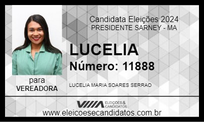 Candidato LUCELIA 2024 - PRESIDENTE SARNEY - Eleições