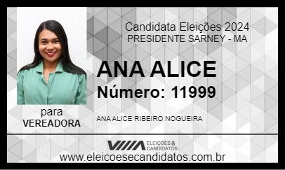 Candidato ALICE DE NOGUEIRA 2024 - PRESIDENTE SARNEY - Eleições