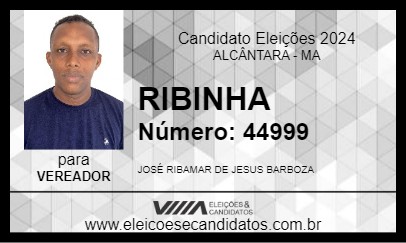 Candidato RIBINHA 2024 - ALCÂNTARA - Eleições