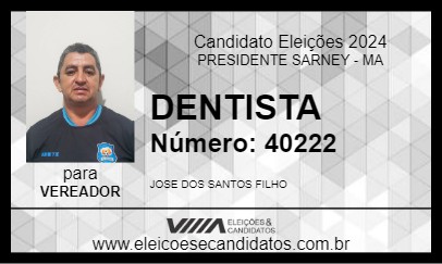 Candidato DENTISTA 2024 - PRESIDENTE SARNEY - Eleições