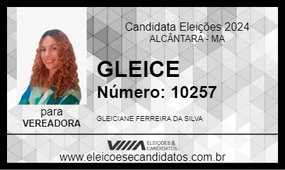 Candidato GLEICE 2024 - ALCÂNTARA - Eleições