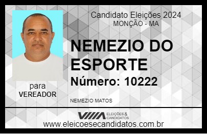 Candidato NEMEZIO DO ESPORTE 2024 - MONÇÃO - Eleições