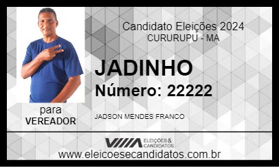 Candidato JADINHO 2024 - CURURUPU - Eleições