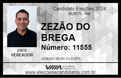 Candidato ZEZÃO DO BREGA  2024 - BURITI - Eleições