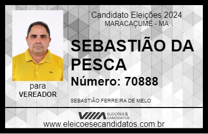 Candidato SEBASTIÃO DA PESCA 2024 - MARACAÇUMÉ - Eleições