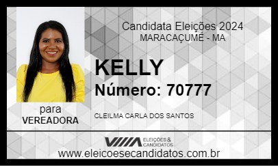 Candidato KELLY 2024 - MARACAÇUMÉ - Eleições