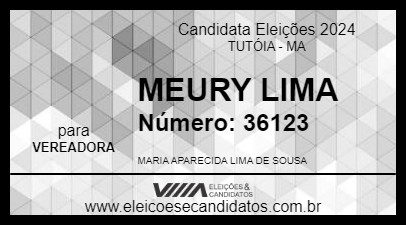 Candidato MEURY LIMA 2024 - TUTÓIA - Eleições