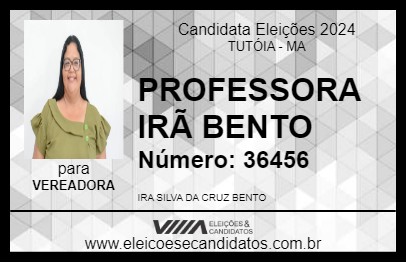 Candidato PROFESSORA IRÃ BENTO 2024 - TUTÓIA - Eleições